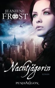 Nachtjägerin: Roman