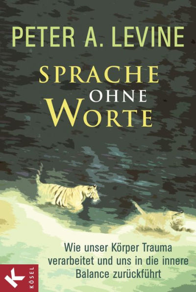 Sprache ohne Worte: Wie unser Körper Trauma verarbeitet und uns in die innere Balance zurückführt