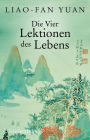 Die Vier Lektionen des Lebens