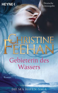Title: Gebieterin des Wassers: Roman, Author: Christine Feehan