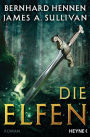 Die Elfen: Roman
