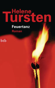 Title: Feuertanz: Roman, Author: Helene Tursten