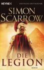 Die Legion: Roman