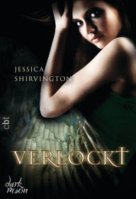 Title: Verlockt: Band 2 - Romantasy, Author: Jessica Shirvington