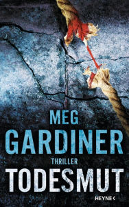 Title: Todesmut (The Nightmare Thief), Author: Meg Gardiner