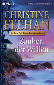 Title: Zauber der Wellen: Roman, Author: Christine Feehan