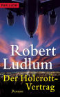 Der Holcroft-Vertrag: Roman