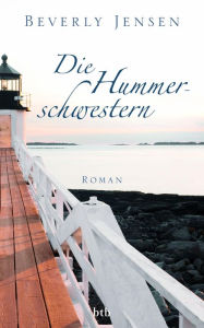 Title: Die Hummerschwestern: Roman, Author: Beverly Jensen