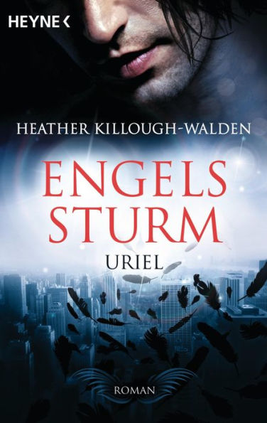 Engelssturm: Uriel: Band 1 (Avenger's Angel)