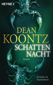 Title: Schattennacht: Roman, Author: Dean Koontz