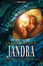 Jandra: Die Herrschaft der Drachen