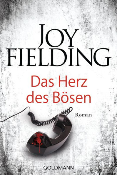 Das Herz des Bösen: Roman