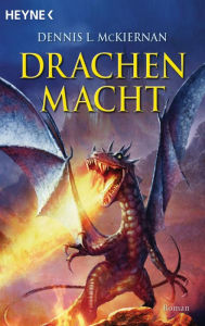 Title: Drachenmacht: Roman, Author: Dennis L. McKiernan
