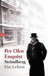 Title: Strindberg: Ein Leben, Author: Per Olov Enquist
