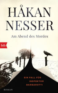Title: Am Abend des Mordes: Roman, Author: Håkan Nesser