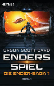 Title: Enders Spiel: Die Ender-Saga 1 - Roman, Author: Orson Scott Card