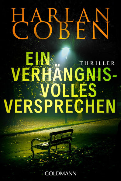 Ein verhängnisvolles Versprechen: Myron-Bolitar-Reihe 8