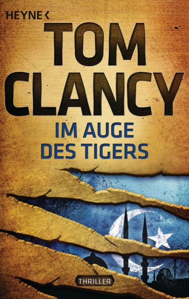 Im Auge des Tigers: Ein Jack Ryan Roman