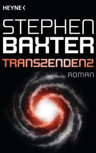 Title: Transzendenz: Roman, Author: Stephen Baxter