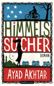 Title: Himmelssucher (American Dervish), Author: Ayad Akhtar