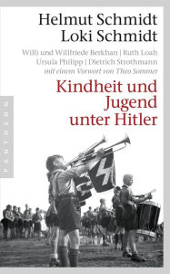 Title: Kindheit und Jugend unter Hitler, Author: Helmut Schmidt