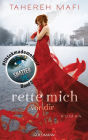 Rette mich vor dir (Unravel Me)