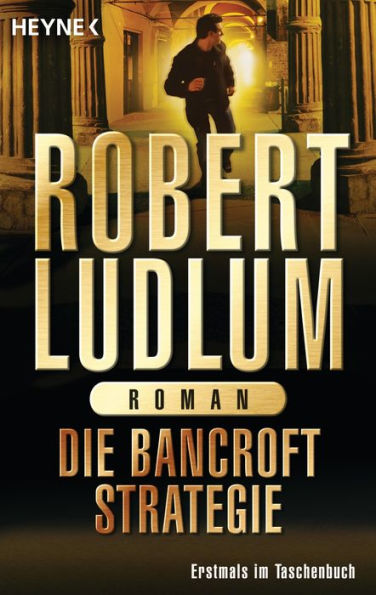 Die Bancroft Strategie: Roman