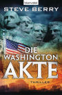 Die Washington-Akte: Thriller