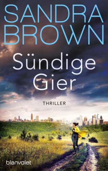 Sündige Gier: Thriller