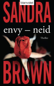Title: Envy - Neid: Roman, Author: Sandra Brown