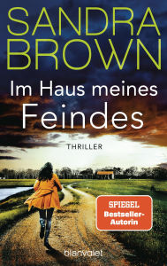 Title: Im Haus meines Feindes: Roman, Author: Sandra Brown