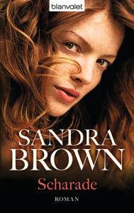 Title: Scharade: Roman, Author: Sandra Brown