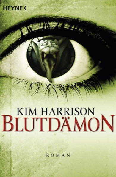 Blutdämon: Die Rachel-Morgan-Serie 9 - Roman