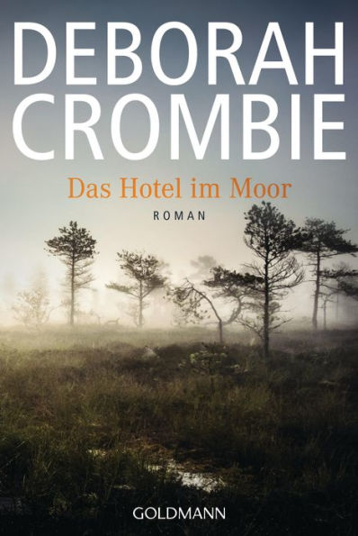 Das Hotel im Moor: Roman