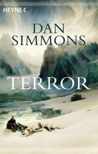 Title: Terror: Roman, Author: Dan Simmons