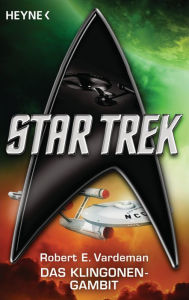 Title: Star Trek: Das Klingon-Gamit: Roman, Author: Robert E. Vardeman