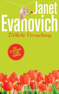 Title: Tödliche Versuchung (Hot Six), Author: Janet Evanovich