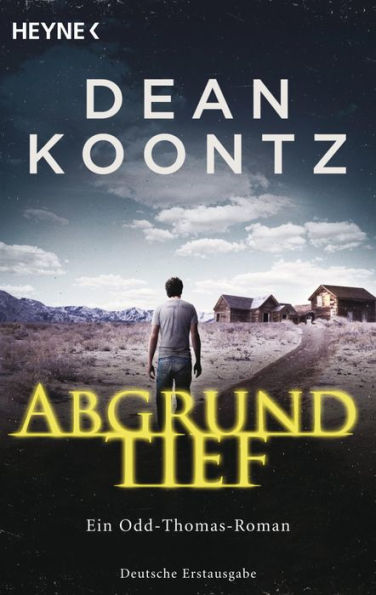 Abgrundtief: Odd Thomas 6 - Roman