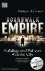 Boardwalk Empire: Aufstieg und Fall von Atlantic City