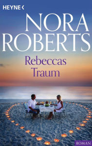 Title: Rebeccas Traum, Author: Nora Roberts