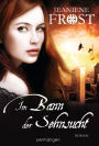 Im Bann der Sehnsucht (Bound by Flames)