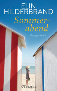 Sommerabend: E-Book Only Kurzgeschichte