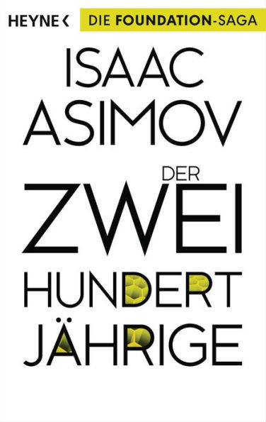 Der Zweihundertjährige: Erzählungen
