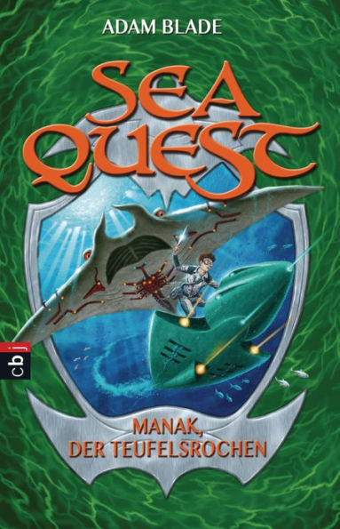 Sea Quest - Manak, der Teufelsrochen: Band 3