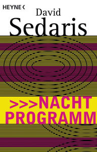 Title: Nachtprogramm, Author: David Sedaris