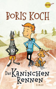 Title: Das Kaninchenrennen: Roman, Author: Boris Koch