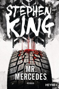 Title: Mr. Mercedes (German-language edition), Author: Stephen King