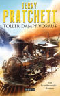 Toller Dampf voraus: Ein Scheibenwelt-Roman (Raising Steam)