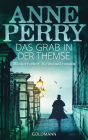 Das Grab in der Themse: William Monk 20