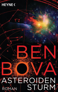 Title: Asteroidensturm: Roman, Author: Ben Bova